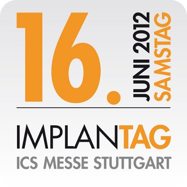 IMPLANTAG 2012 in Stuttgart